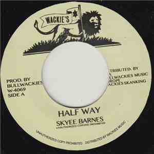 Skyee Barnes - Half Way