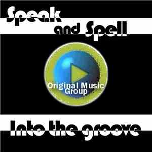 Speak And Spell - Into The Groove