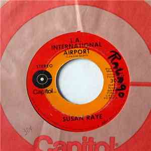 Susan Raye - L.A. International Airport