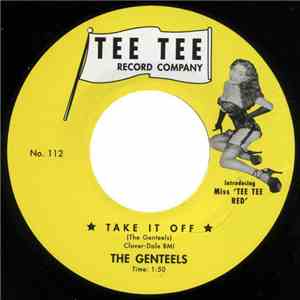 The Genteels / The Jesters  - Take It Off / Peter Gunn Twist