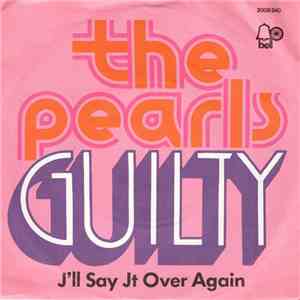 The Pearls - Guilty