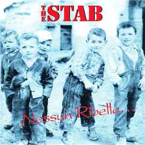 The Stab - Nessun Ribelle...