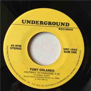 Tony Orlando / Adam Wade  - Halfway To Paradise / Rain From The Skies