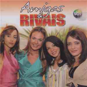 Various - Amigas & Rivais