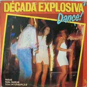 Various - Dance! Década Explosiva
