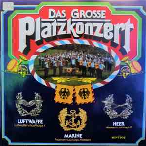 Various - Das Grosse Platzkonzert