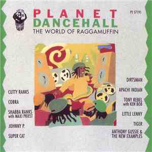 Various - Planet Dancehall: The World Of Raggamuffin