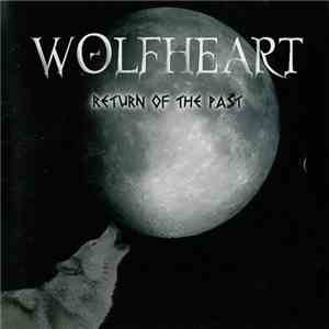 Wolfheart  - Return Of The Past