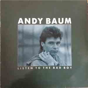 Andy Baum - Listen To The Bad Boy