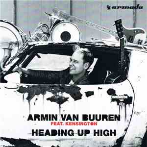 Armin van Buuren Feat. Kensington - Heading Up High