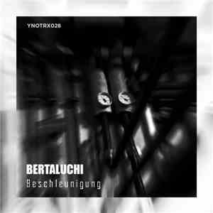 Bertaluchi - Beschleunigung