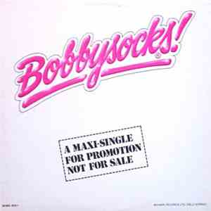 Bobbysocks! - I Don't Wanna Break My Heart