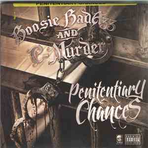 Boosie Badazz & C-Murder - Penitentiary Chances