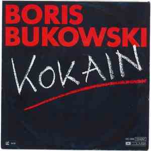 Boris Bukowski - Kokain