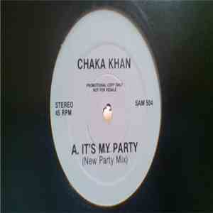 Chaka Khan - It's My Party
