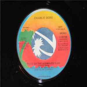 Charlie Dore - Pilot Of The Airwaves (Edit)
