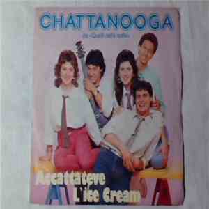 Chattanooga - Accattateve L'Ice Cream