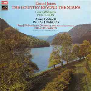 Daniel Jones / Grace Williams / Alun Hoddinott - The Country Beyond The Stars
