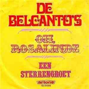 De Belcanto's - Oh, Rosalinde