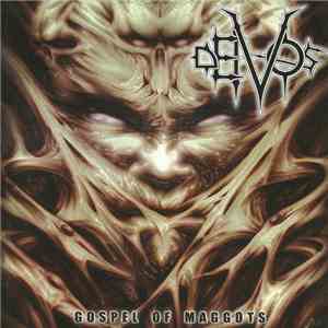 Deivos - Gospel Of Maggots