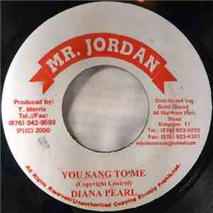 Diana Pearl - You Sang To Me
