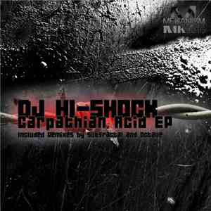DJ Hi-Shock - Carpathian Acid EP