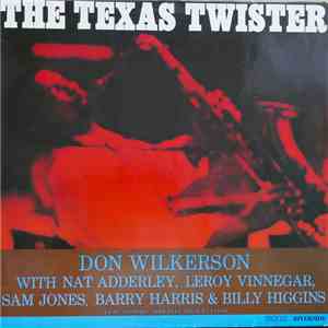 Don Wilkerson - The Texas Twister