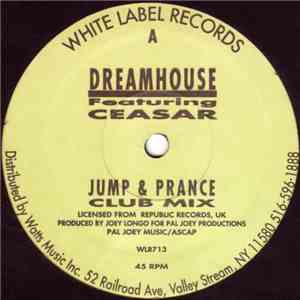 Dreamhouse - Jump & Prance