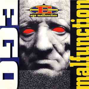Ego Malfunction - Ego Malfunction