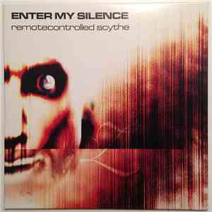 Enter My Silence - Remotecontrolled Scythe