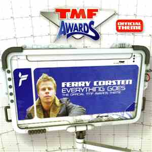 Ferry Corsten - Everything Goes