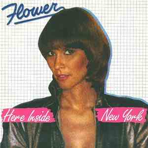 Flower  - Here Inside / New York
