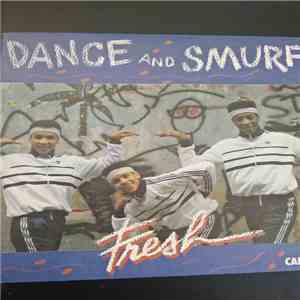 Fresh  - Dance And Smurf / Smurf It'84