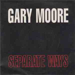 Gary Moore - Separate Ways