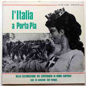 Gruppo Folcloristico Romano - L'Italia A Porta Pia