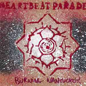 Heartbeat Parade - Burning Nantucket