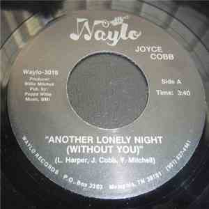 Joyce Cobb - Another Lonely Night (Without You)