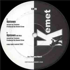 Kemet Crew - Uptown