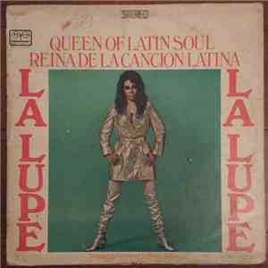 La Lupe - Queen Of Latin Soul