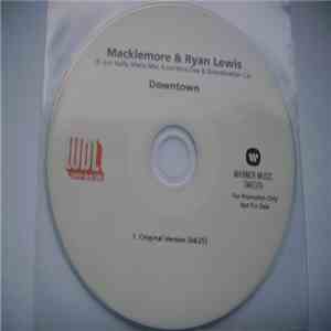 Macklemore & Ryan Lewis Ft. Eric Nally, Melle Mel, Kool Moe Dee & Grandmaster Caz - Downtown