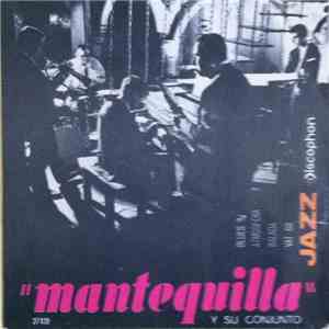 Mantequilla Y Su Conjunto - Jazz