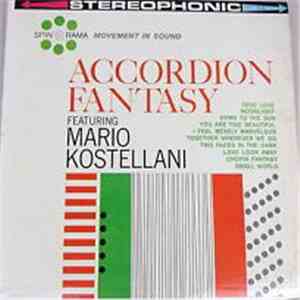 Mario Kostellani - Accordion Fantasy Featuring Mario Kostellani