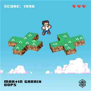 Martin Garrix - Oops