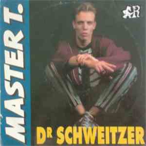 Master T. - Dr. Schweitzer