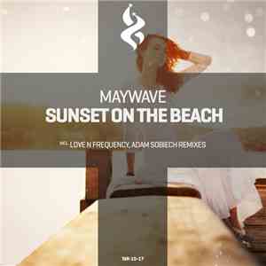 Maywave - Sunset On The Beach