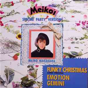 中原めいこ - Meiko's Special Party Versions