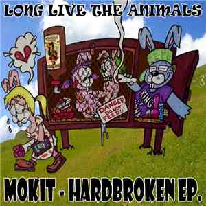Mokit - Hardbroken EP.