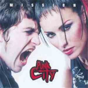 Punk City - Mission