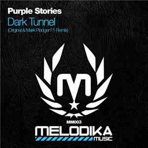 Purple Stories - Dark Tunnel