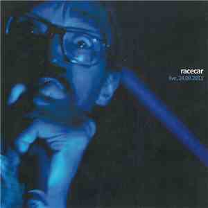 Racecar - Live, 24.09.2011